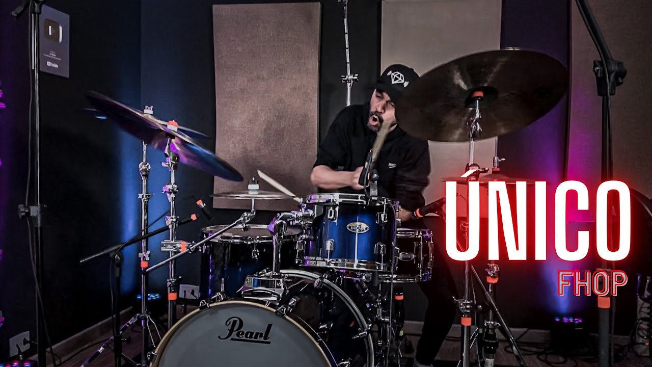 Único - FHOP - JC Batera (DRUM COVER)