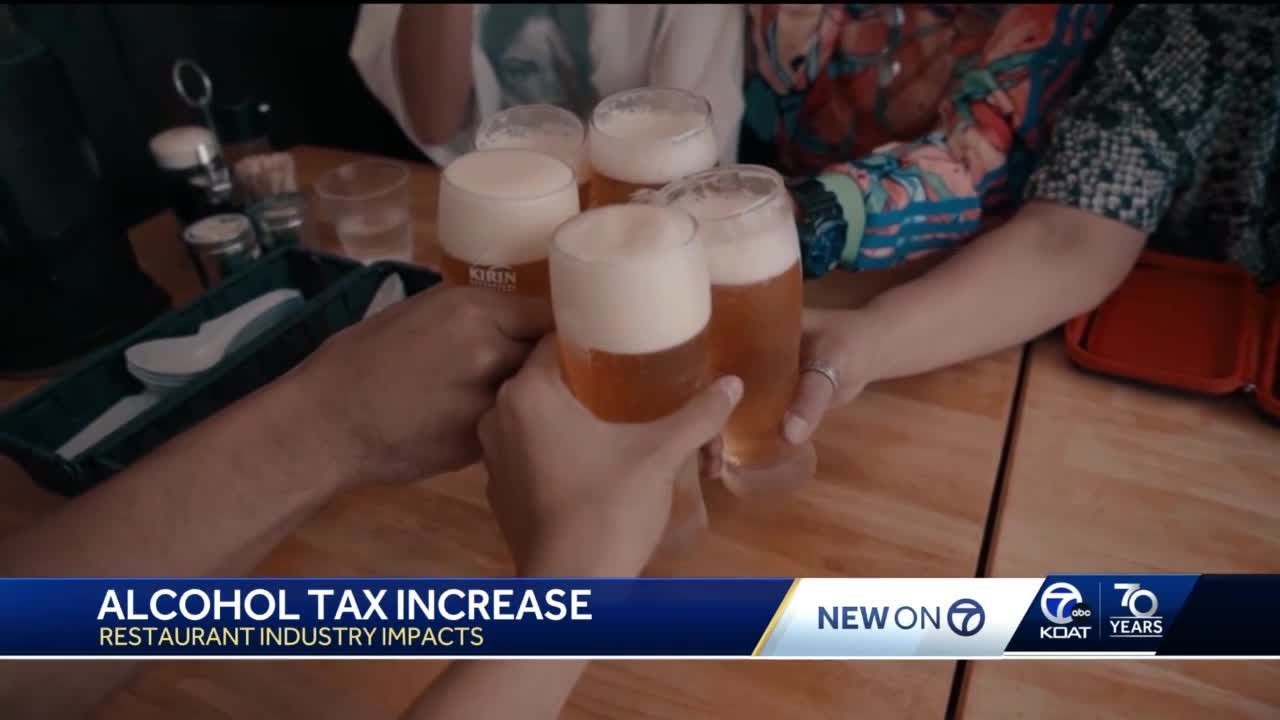 How alcohol tax increase could impact restaurant industry