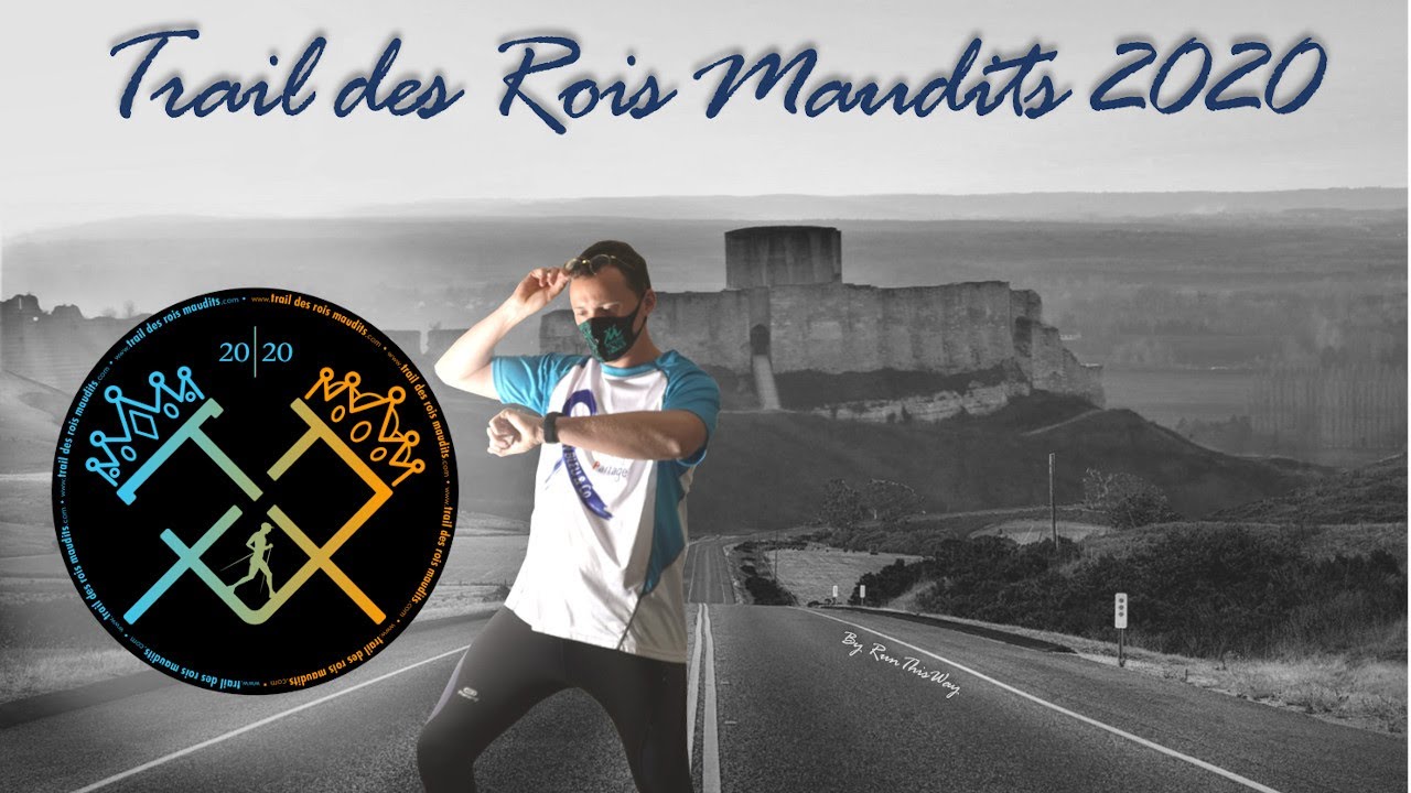 Le Trail des Rois Maudits 2020 - TRM32 - By RunThisWay