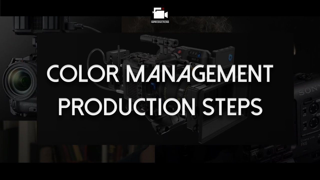 Color Management Steps