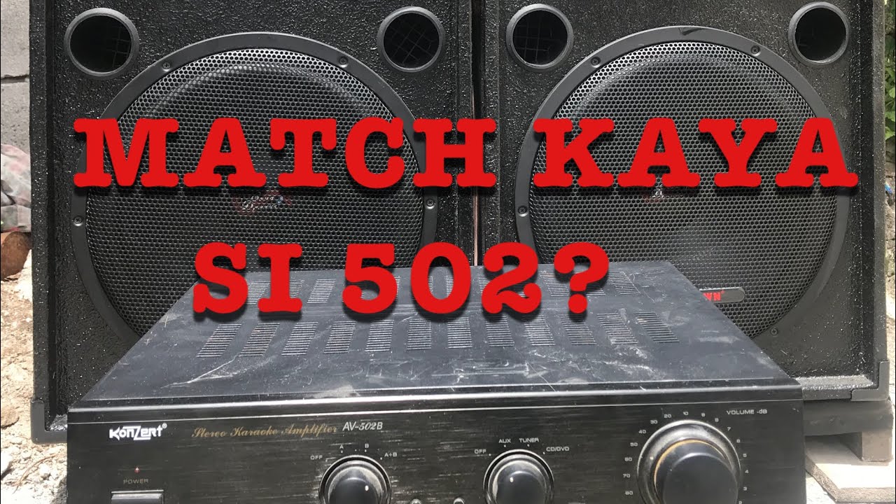 VIDEOKE TIPS/ KONZERT 502 + CROWN 450Watts SUBWOOFER=?