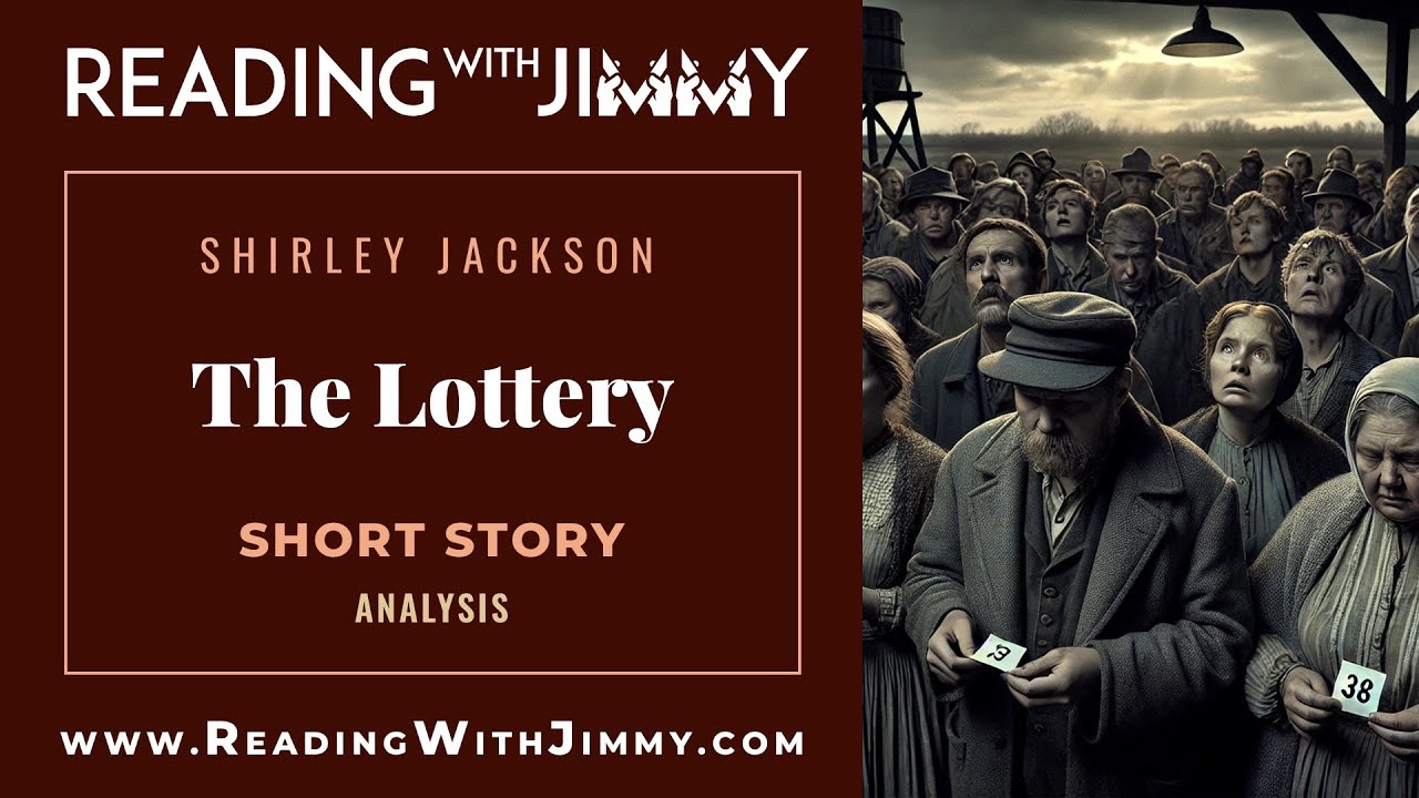 Shirley Jackson - The Lottery - Short Story - Analysis