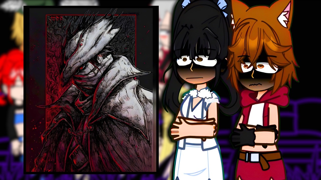 Danmachi react/reagindo a Bell as Hunter- gacha club | Bloodborne | 🇺🇸 🇧🇷
