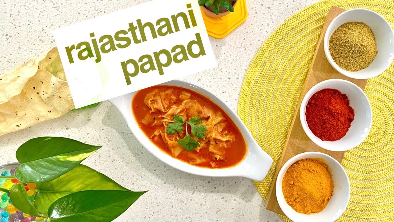 Rajasthani Papad Sabji | Papad gravy cooked in Rajasthani style with few basic spices.