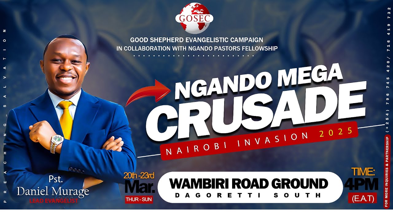 NGANDO MEGA CRUSADE, DAY 3| NAIROBI COUNTY