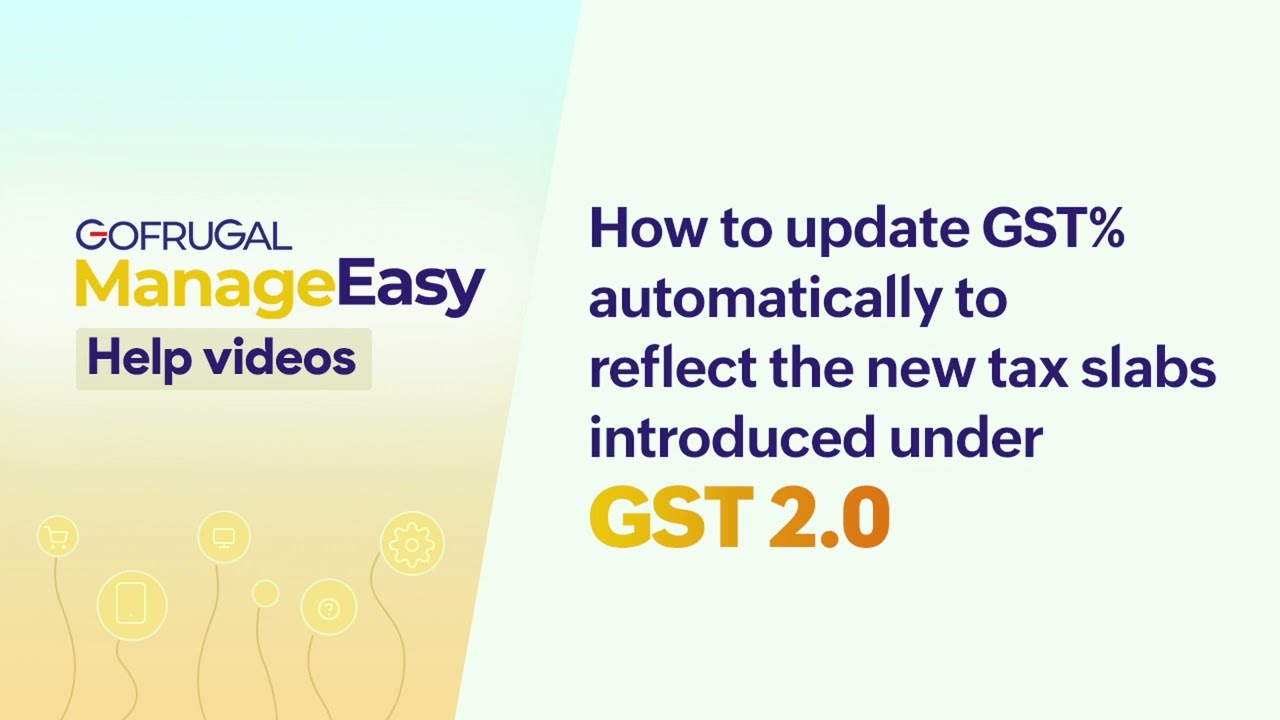 (Tamil) Steps to update GST% automatically to reflect the new tax slabs introduced under GST 2.0