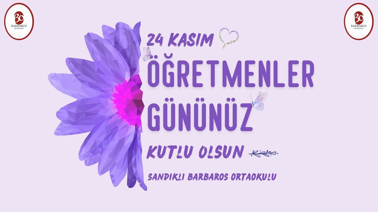 Öğretmenler  Günü Kutlu Olsun