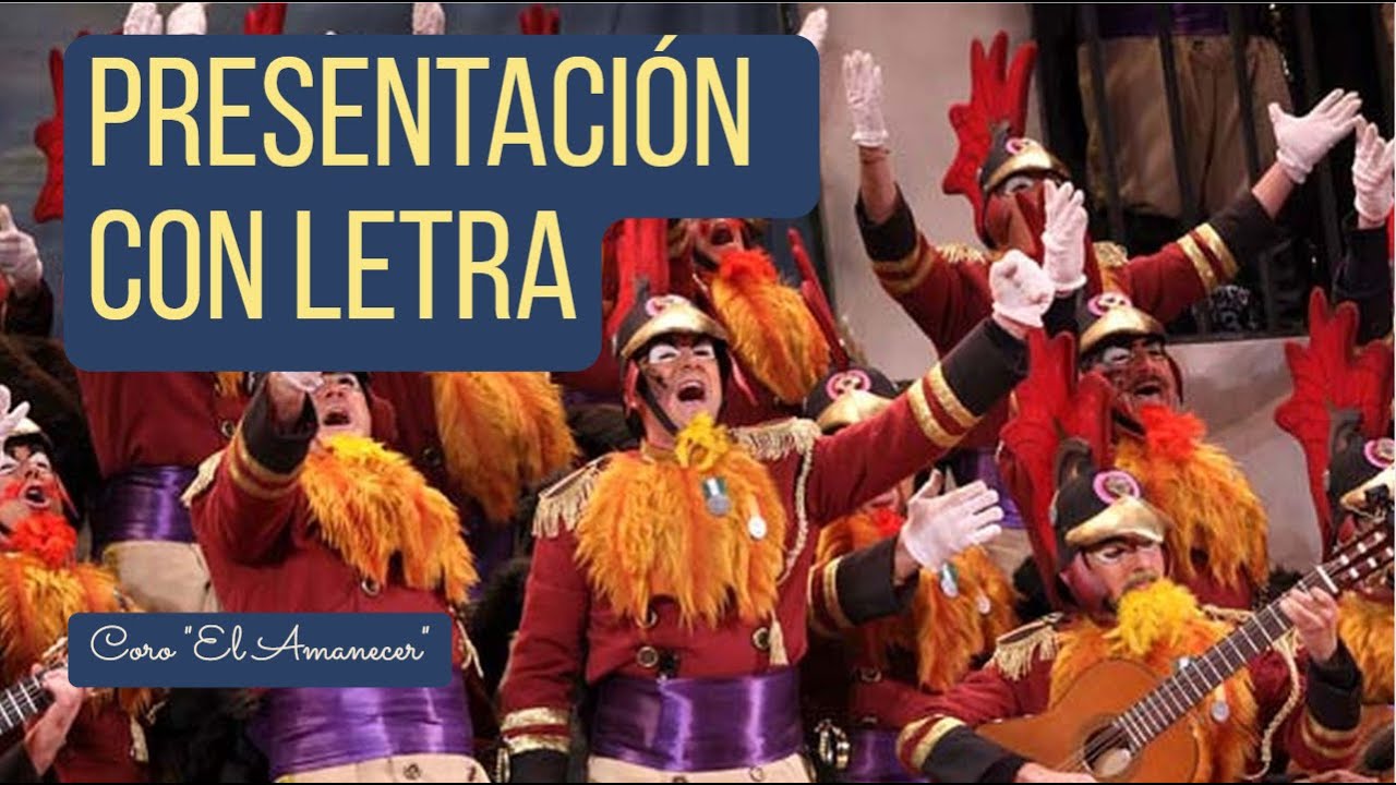 Presentación con Letra del Coro 