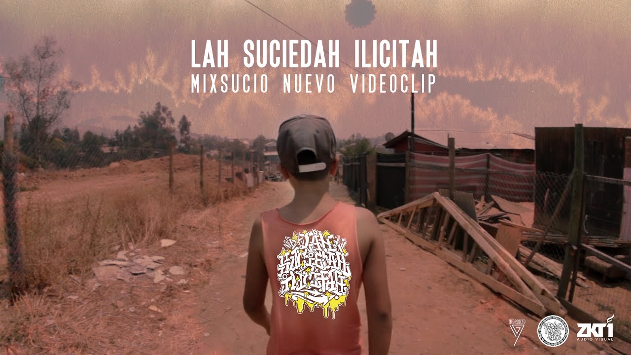 Lah Suciedah Ilicitah   Te ensuciaré (video clip)