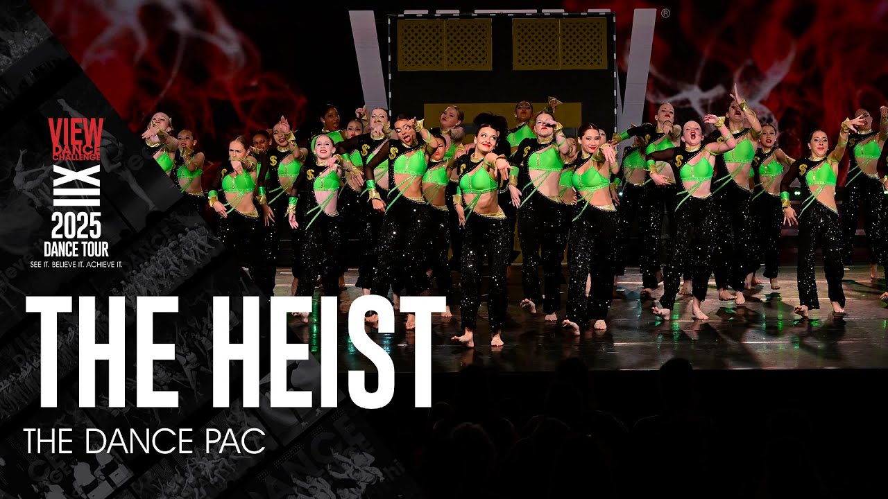 The Heist - The Dance PAC - VIEW Dance Challenge