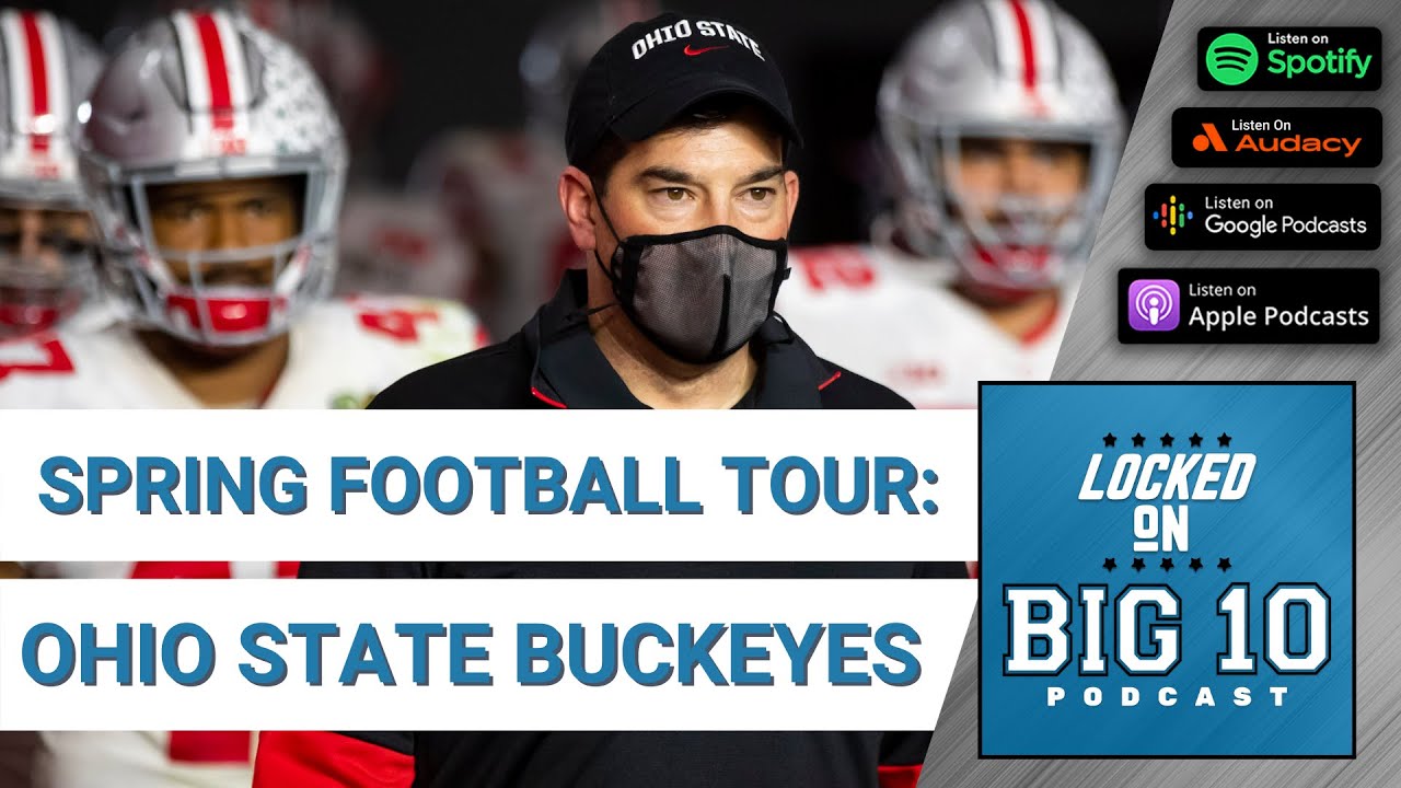 Spring Football Tour: Ohio State Buckeyes