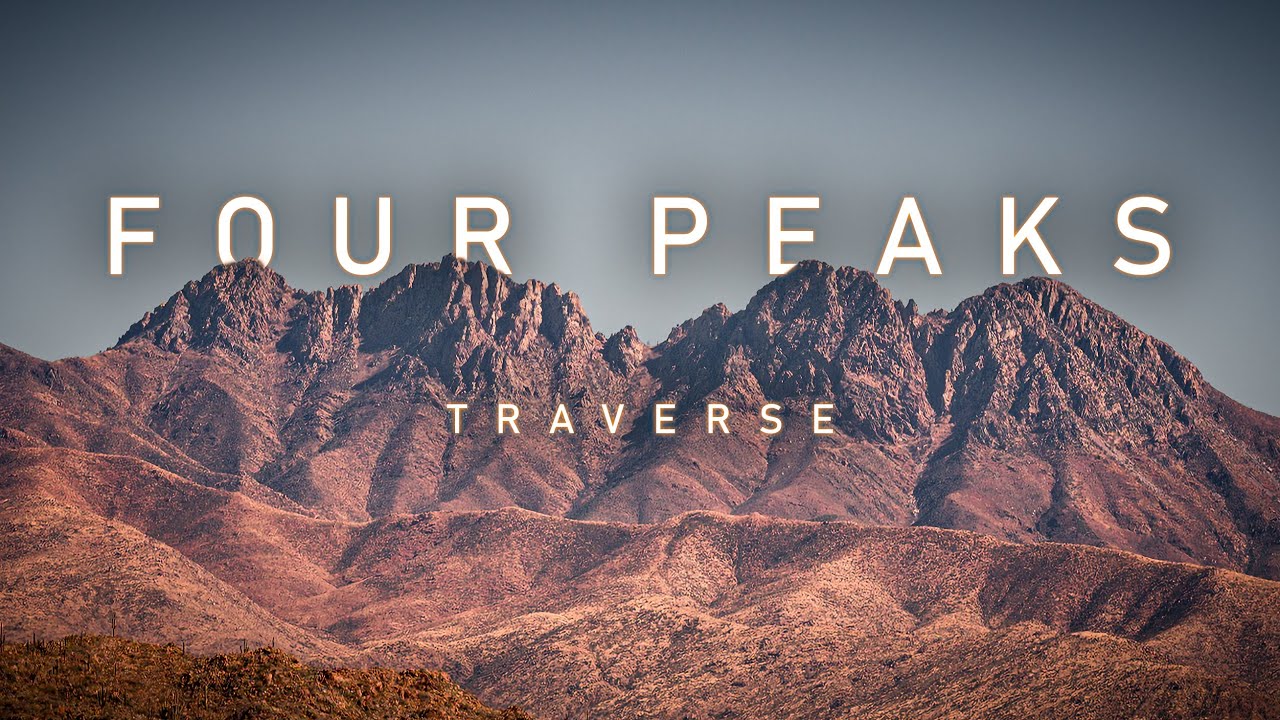 Four Peaks Traverse Arizona (Browns and Brother)