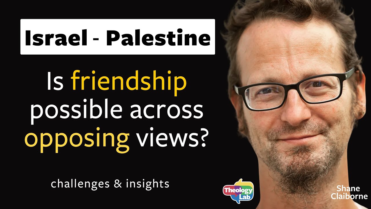 Can We Be Friends Amidst Our Differences? Shane Claiborne