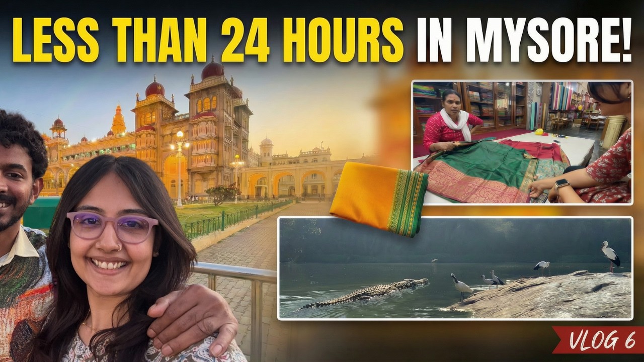 We explored Mysore in 24 Hours | KSIC Mysore Silk Saree | Mylari Dosa | Couple trip