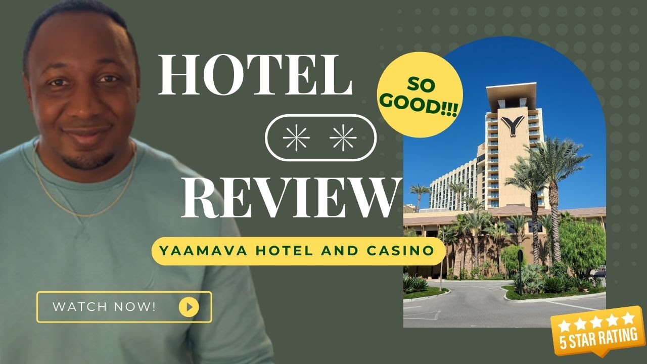 Yaamava Hotel and Casino: Ultimate review