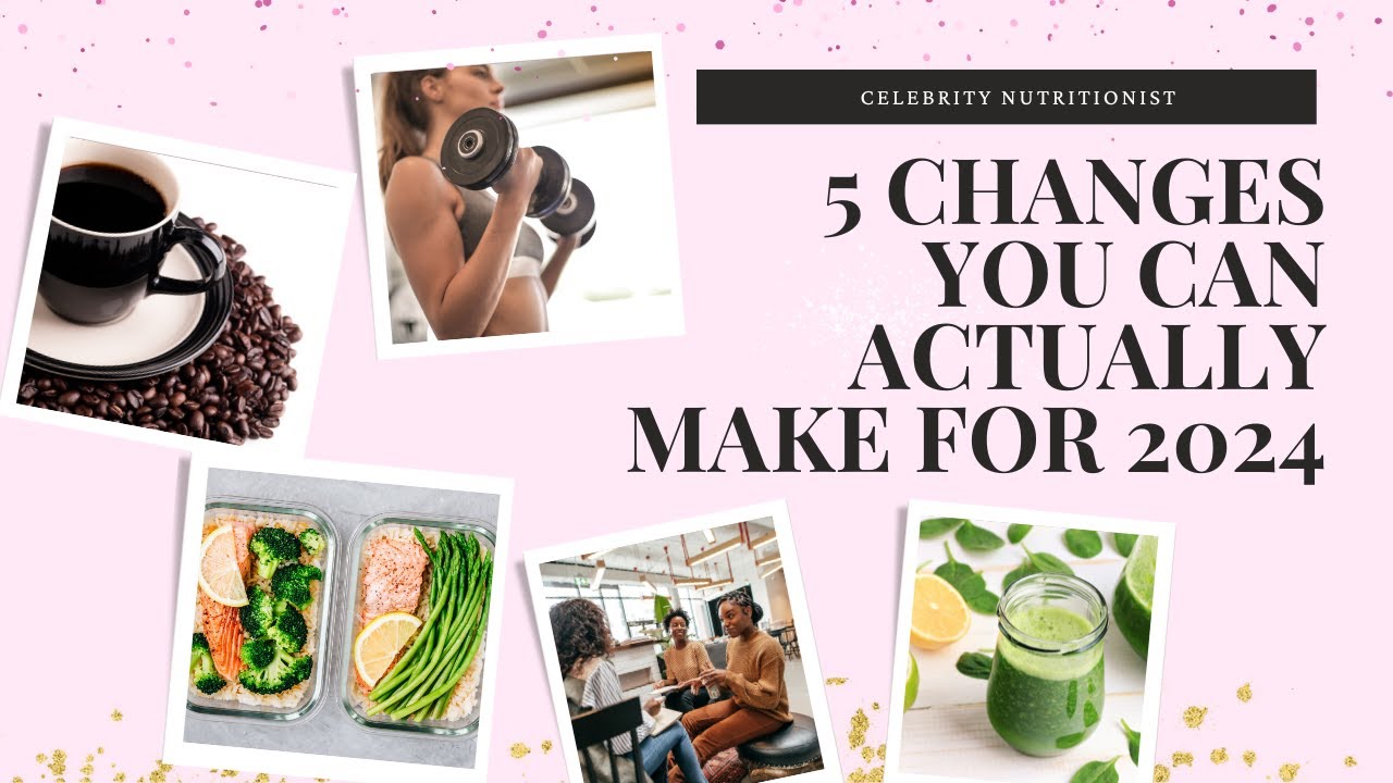 5 Achievable Healthy Habits for 2024 with Celebrity Nutritionist.Jennifer Hanway