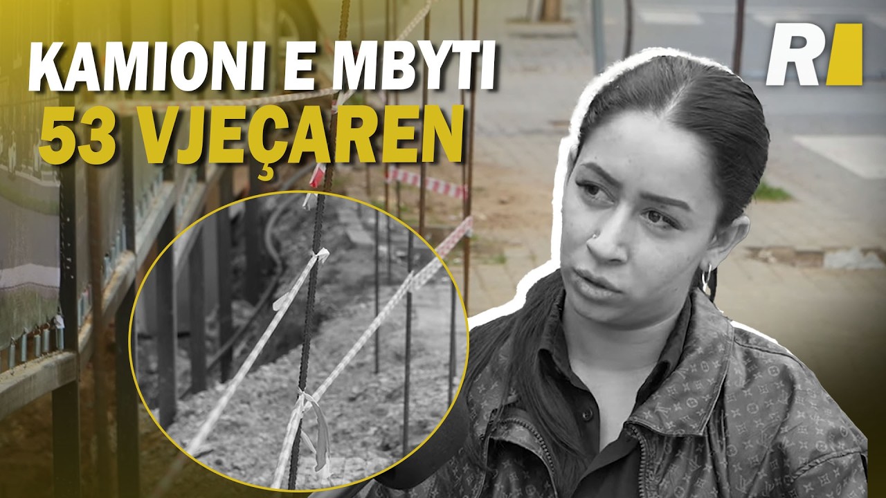 Kamioni e mbyti 53 vjeçaren në vendin ku po ndërtohej banesa, vajza kërkon drejtësi