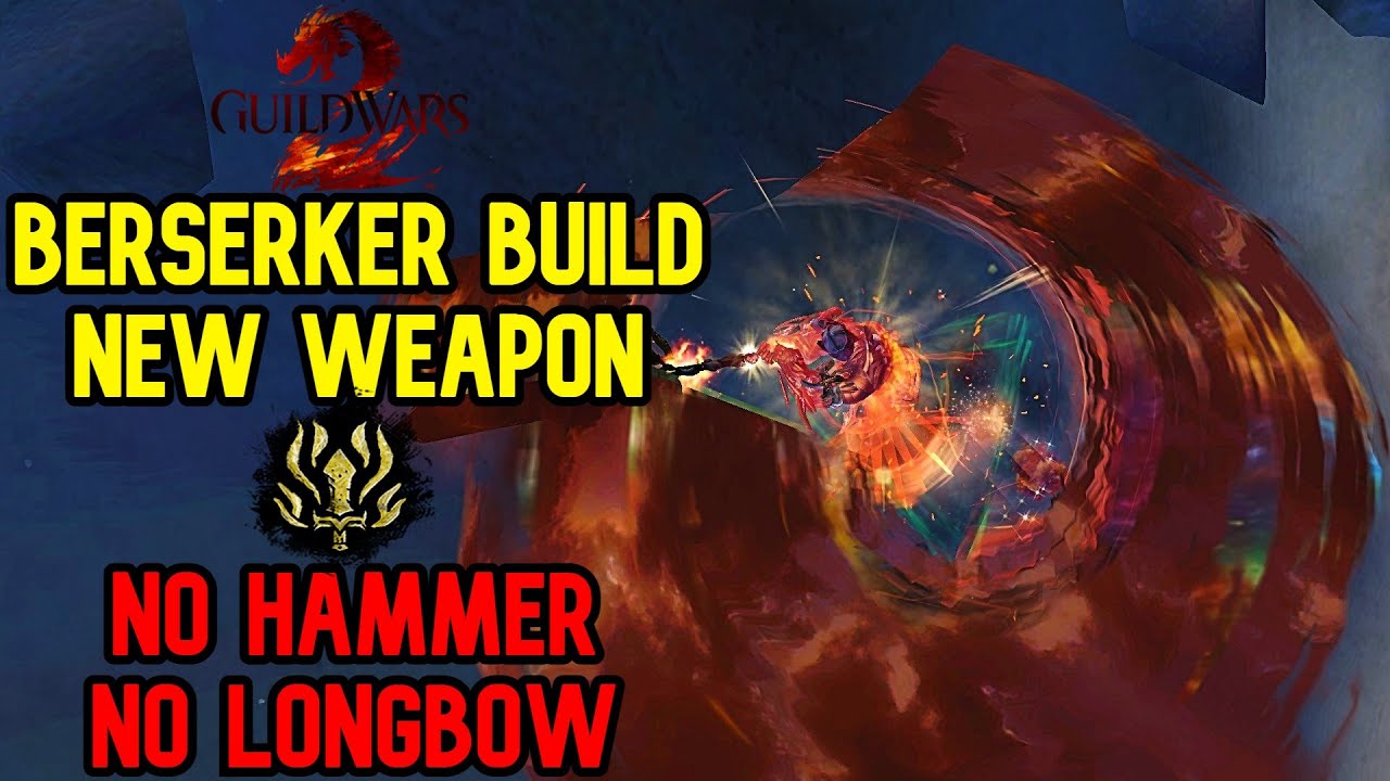 GW2 WvW - Updated Berserker Build - The best burst damage in the game