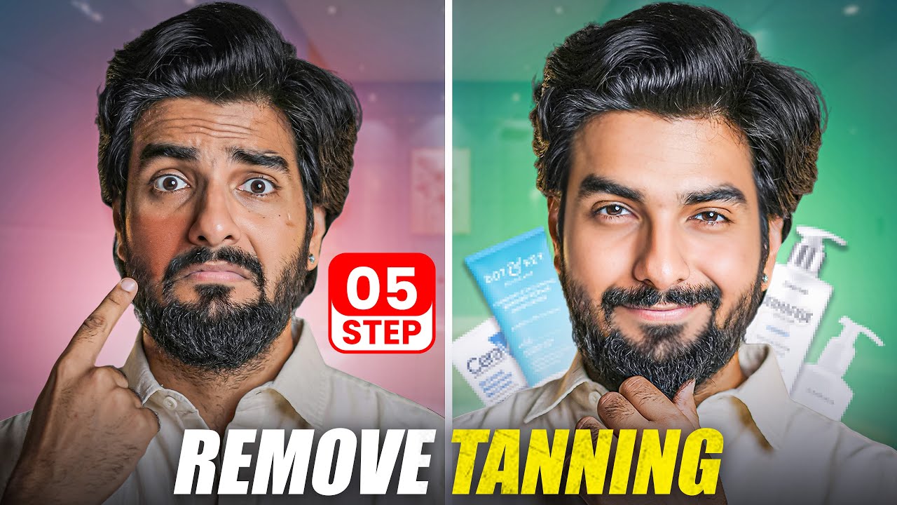 I Found 5 Secret Steps to Remove Tan Permanently | Men&rsquo;s Skincare Routine