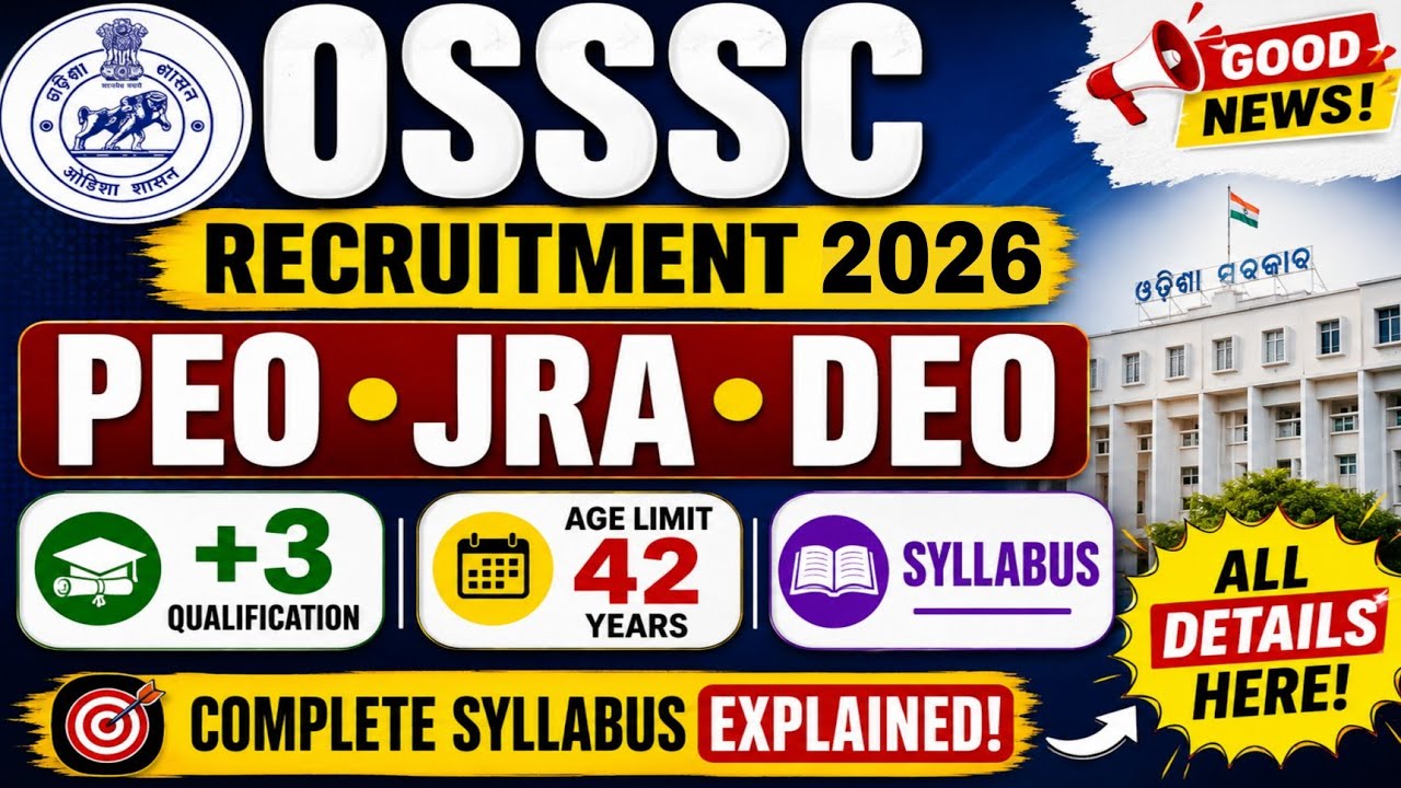 OSSSC PEO JRA RECRUITMENT🔥/ଆସୁଚି PEO ନିଯୁକ୍ତି/PEO Age Qualification Syllabus All Details 