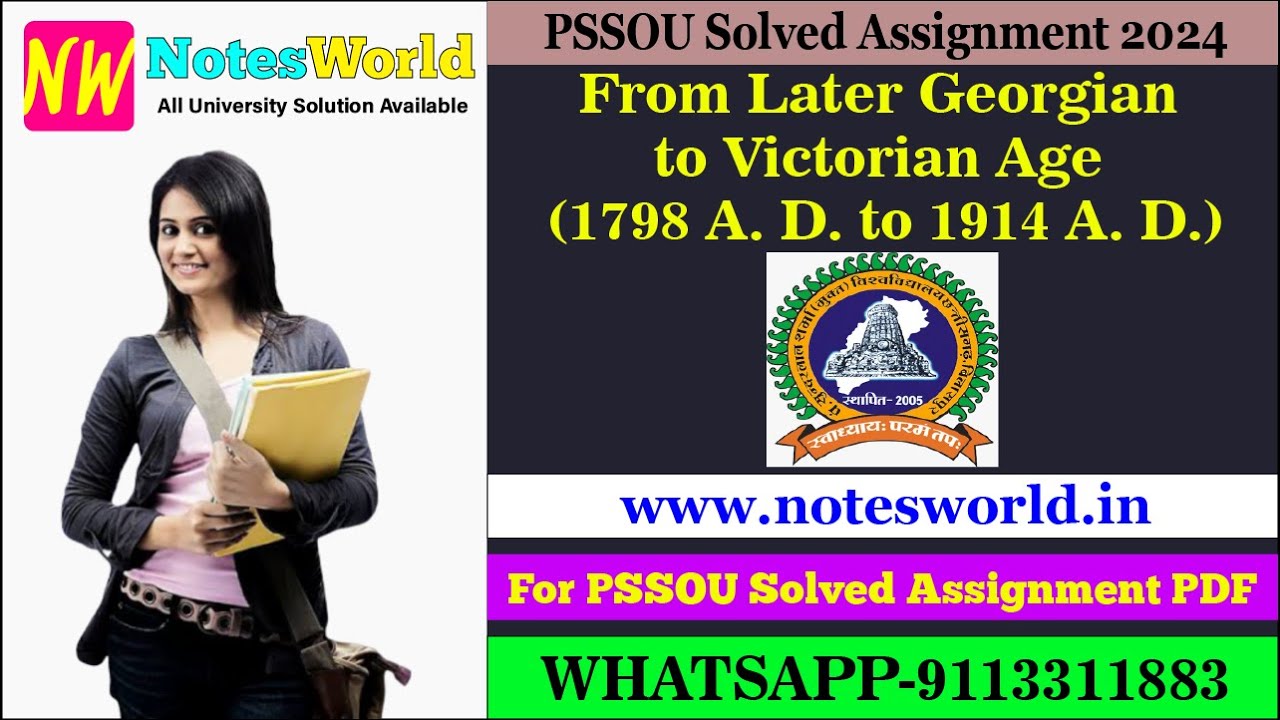 PSSOU From Later Georgian to Victorian Age (1798 A. D. to 1914 A. D.) Solved Assignment 2024