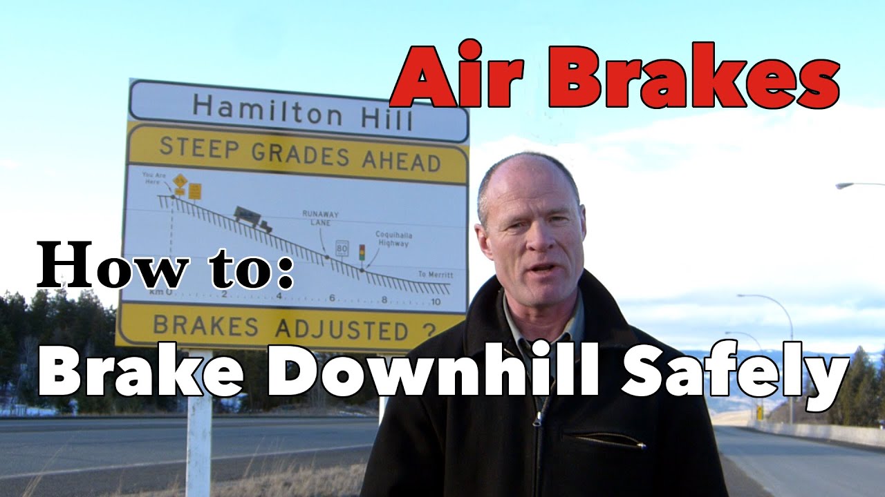 How to Brake Downhill Safely | Air Brakes Smart