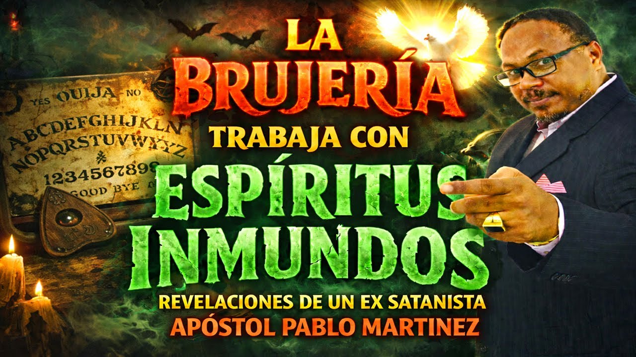 LA BRUJER&Iacute;A TRABAJA CON ESP&Iacute;RITUS INMUNDOS  - REVELACIONES DE UN EX SATANISTA