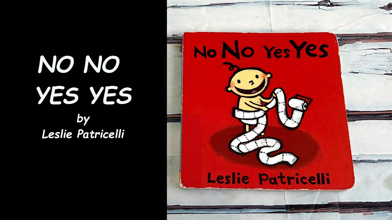 Read Aloud Book - No No Yes Yes