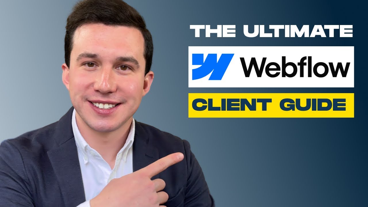 The Client's Guide to Webflow