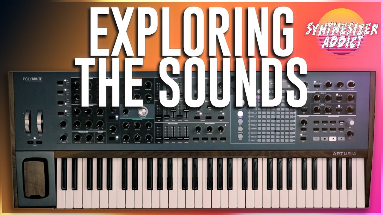 Arturia PolyBrute \\ Exploring The Sounds (No Talking)