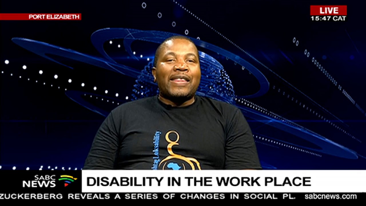 Disability in the work place with Looks Matoto