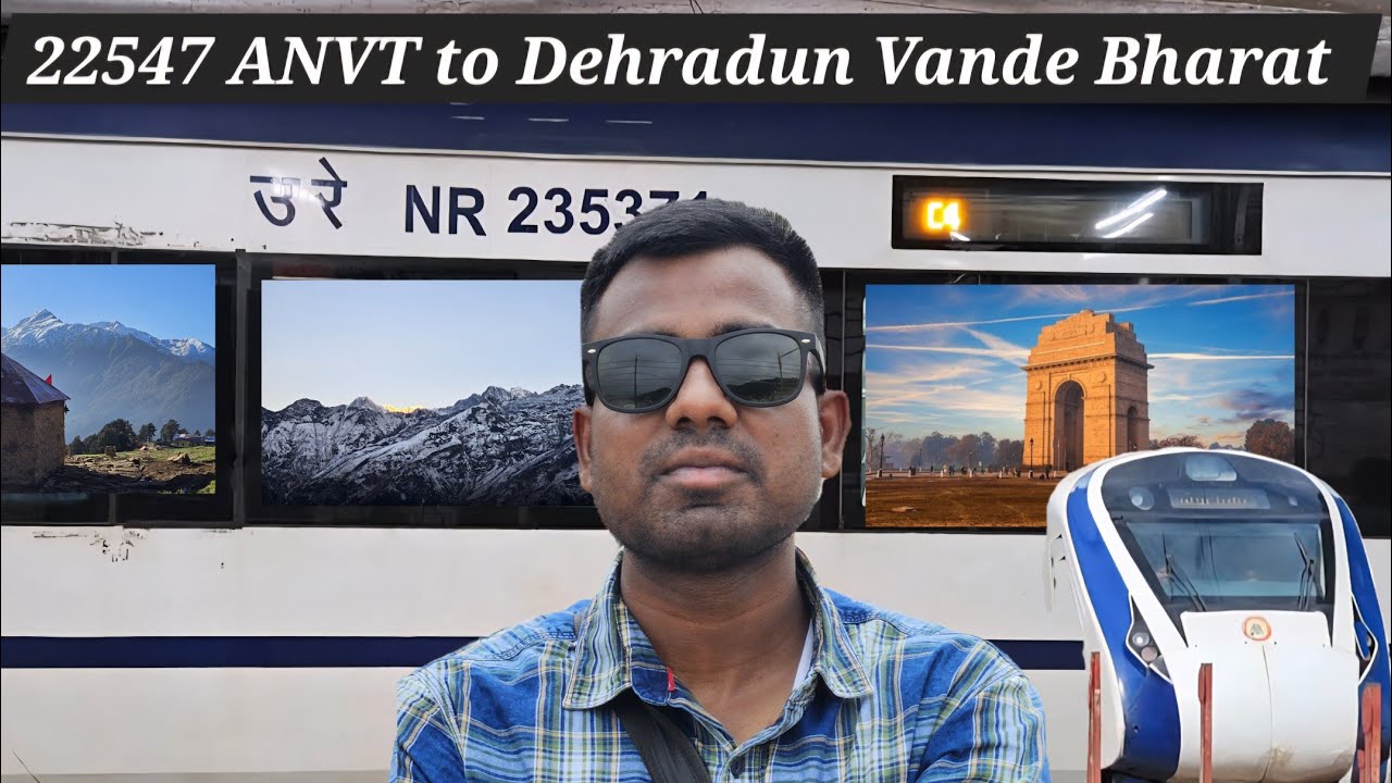 22457 ANVT To Dehradun Vande Bharat Express | Best Service train in Indian Railways 