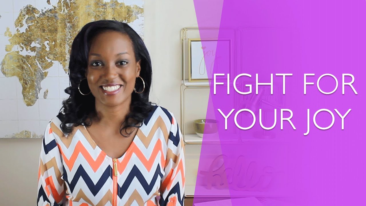 How to Fight for Your Joy