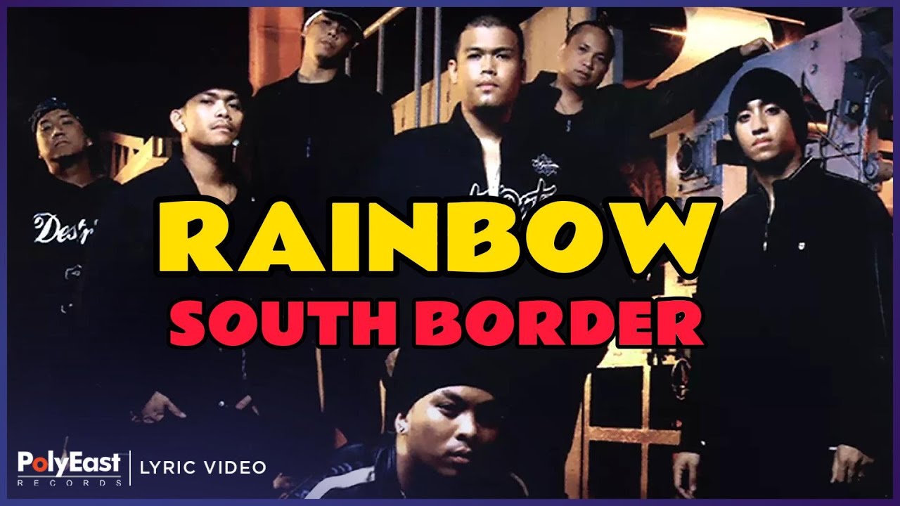 South Border - Rainbow (Lyric Video)
