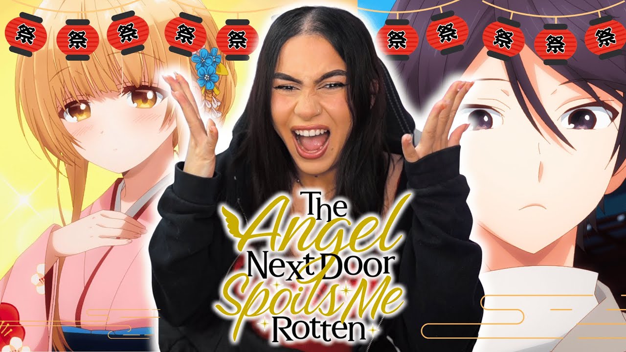 AHH THE FESTIVAL 🏮 │Angel Next Door Spoils Me Rotten Episode 5 Reaction