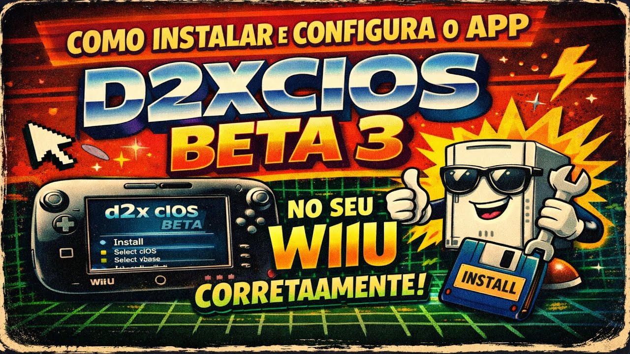[TUTORIAL] - COMO INSTALAR E CONFIGURA O APP D2XCIOS BETA 3 NO SEU WIIU CORRETAMENTE.
