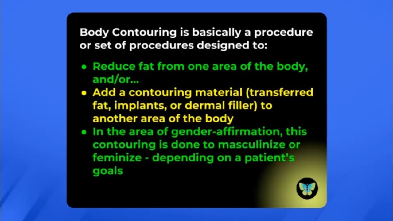 Gender-Affirming Surgery: Feminizing Body Contouring