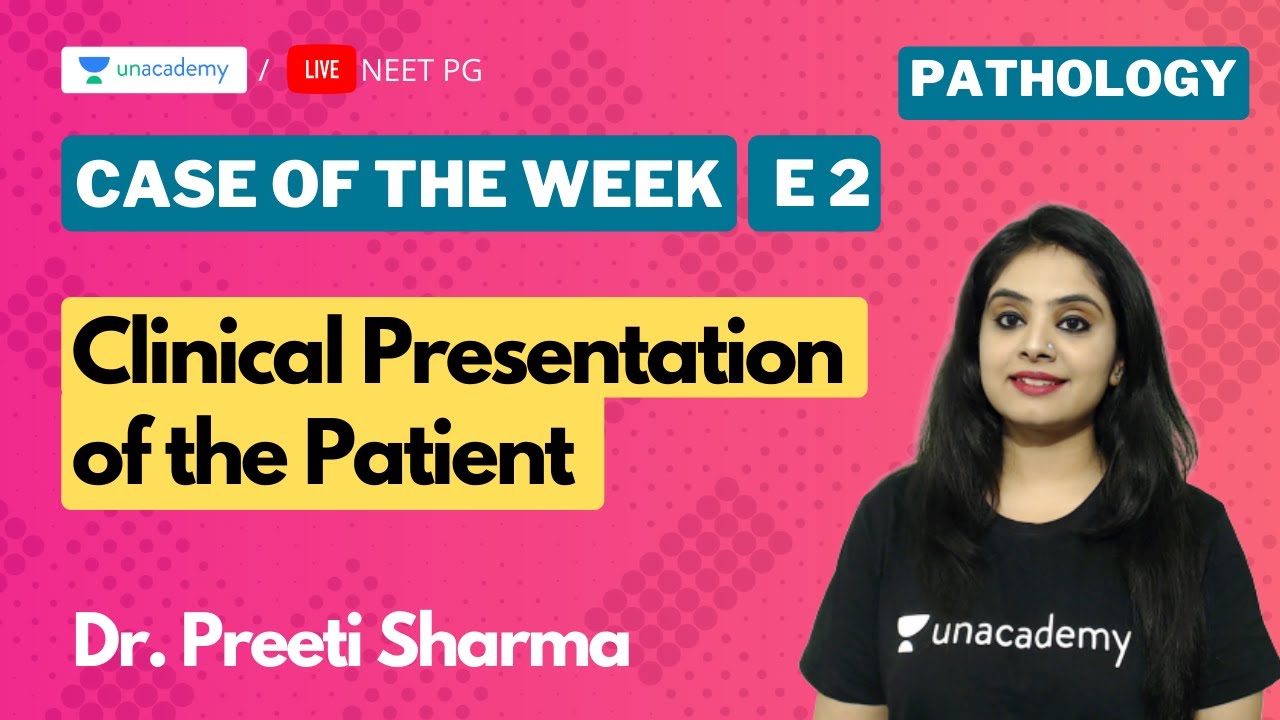 Case Of The Week- CASE 2 for PGMEE with Dr. Preeti Sharma