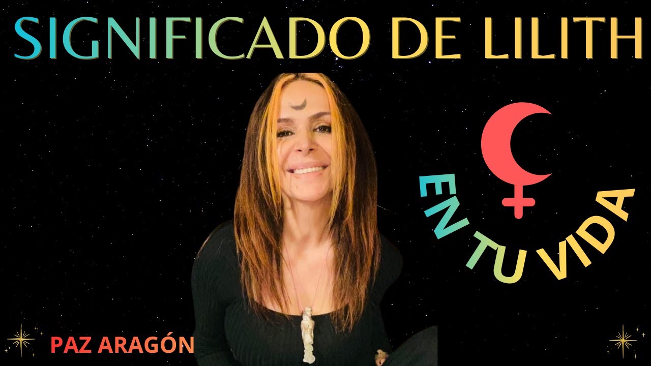 El Significado de LILITH en Tu Vida