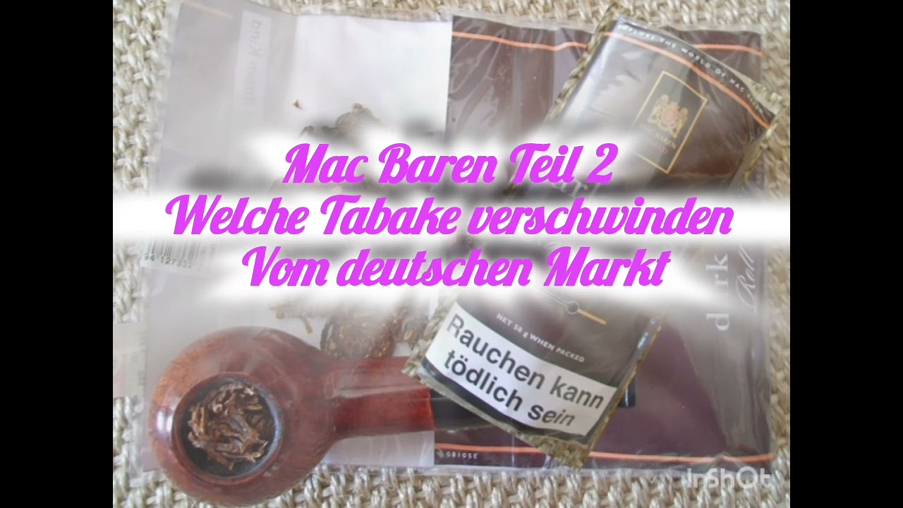 Mac Baren welche Tabake verschwinden jetzt in Deutschland