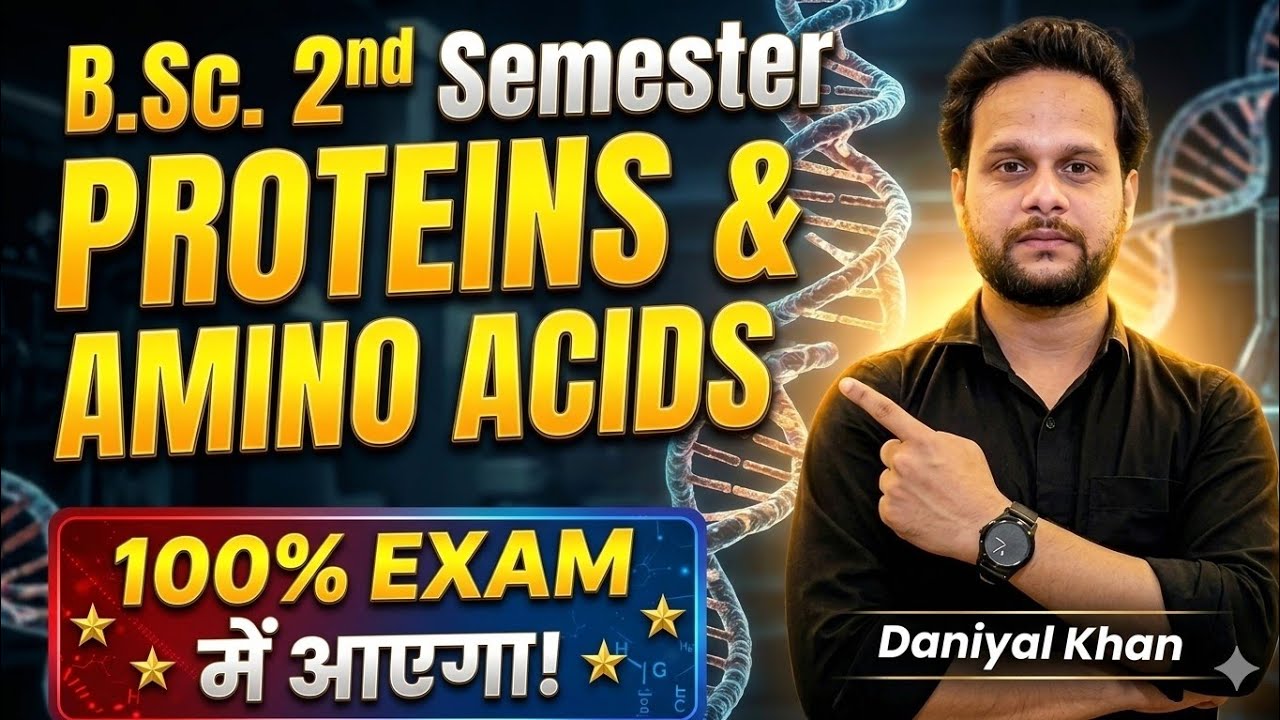 Proteins & Amino Acids B.Sc 2nd Semester Zoology Chemistry Biochemistry #daniyalsir #quantumdna #bsc