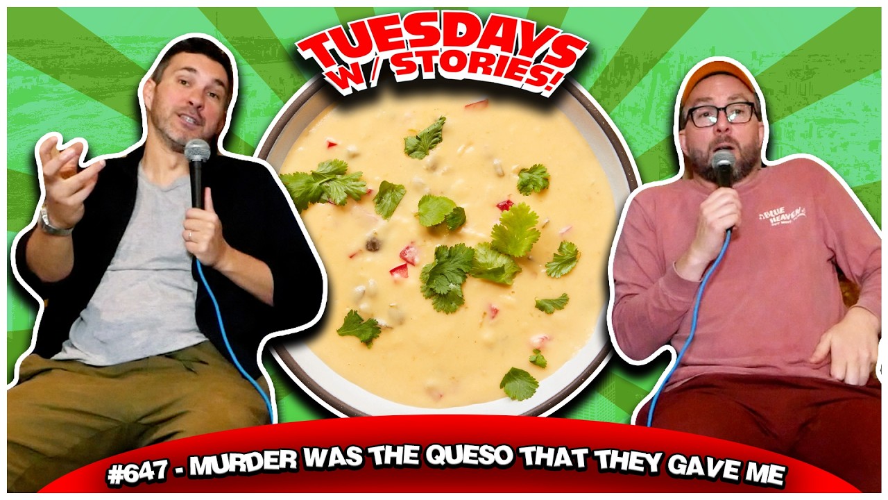 Murder Was The Queso That They Gave Me | Tuesdays With Stories #647 w/Mark Normand and Joe List
