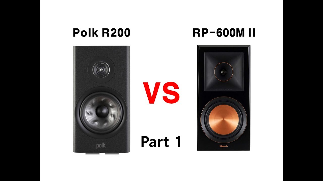① [Sound Battle] Polk Audio Reserve R200 vs Klipsch RP-600M ll (Joe Bonamassa - Going Down)