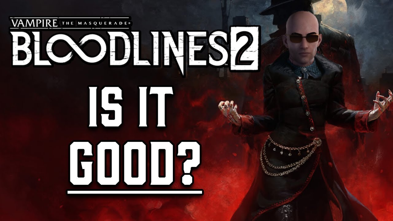 VtM Nerd Talks About Vampire: the Masquerade  - Bloodlines 2