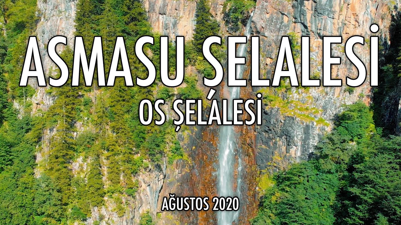 Asmasu Şelalesi (+Os Şelalesi) feat. Evren İskender | Ağustos 2020 | #VLOG - 31