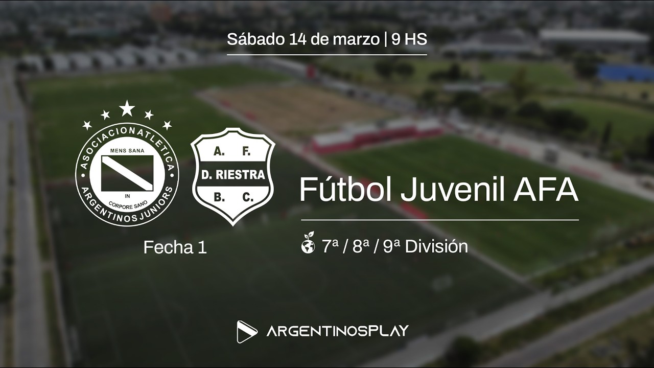 🏆 FÚTBOL JUVENIL AFA: ARGENTINOS JRS vs. Riestra