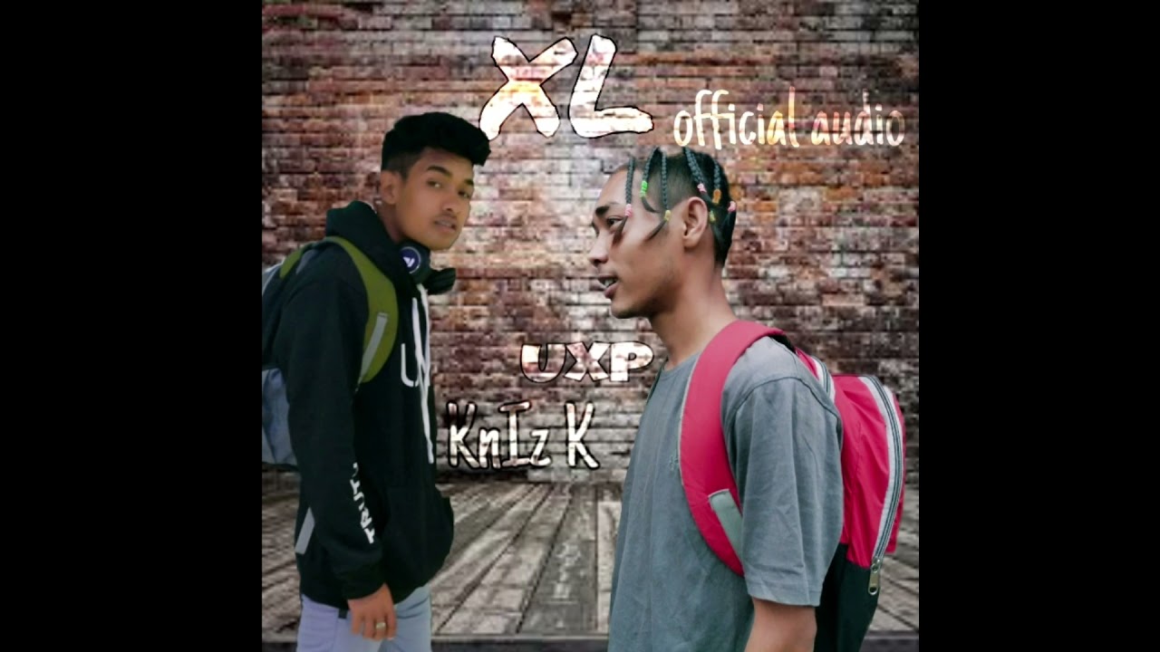 UxP MUSIC || XL || KNIZ K (OFFICIAL AUIDO) PROD.BY (ANGELCIA BEAT)
