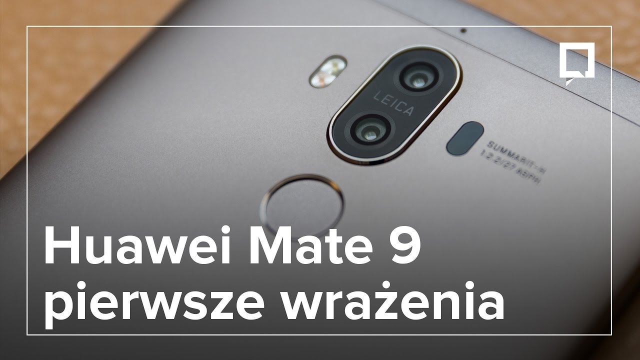 Huawei Mate 9 - prawdopodobnie najmocniejszy smartfon na świecie