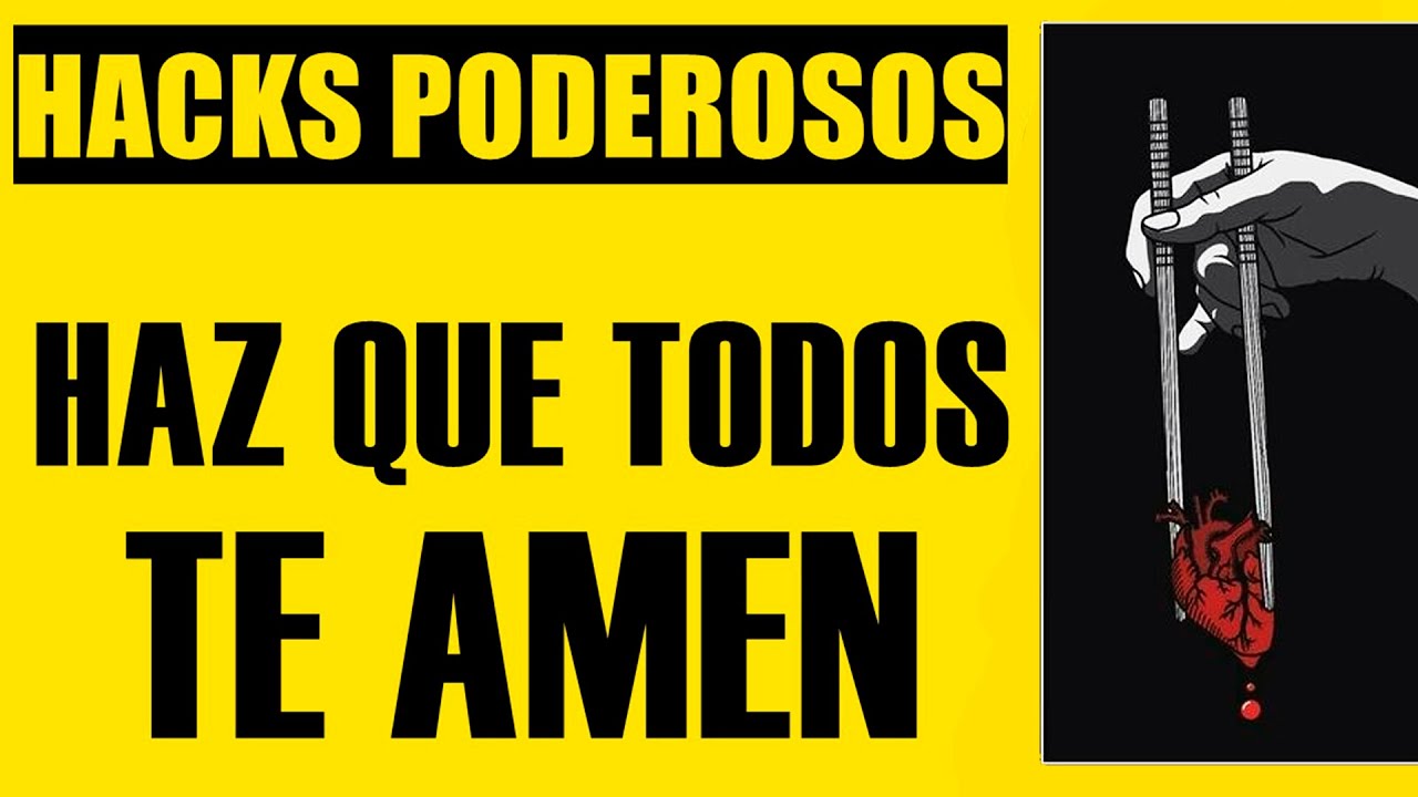 HACKS PODEROSOS Para Atraer A La Gente