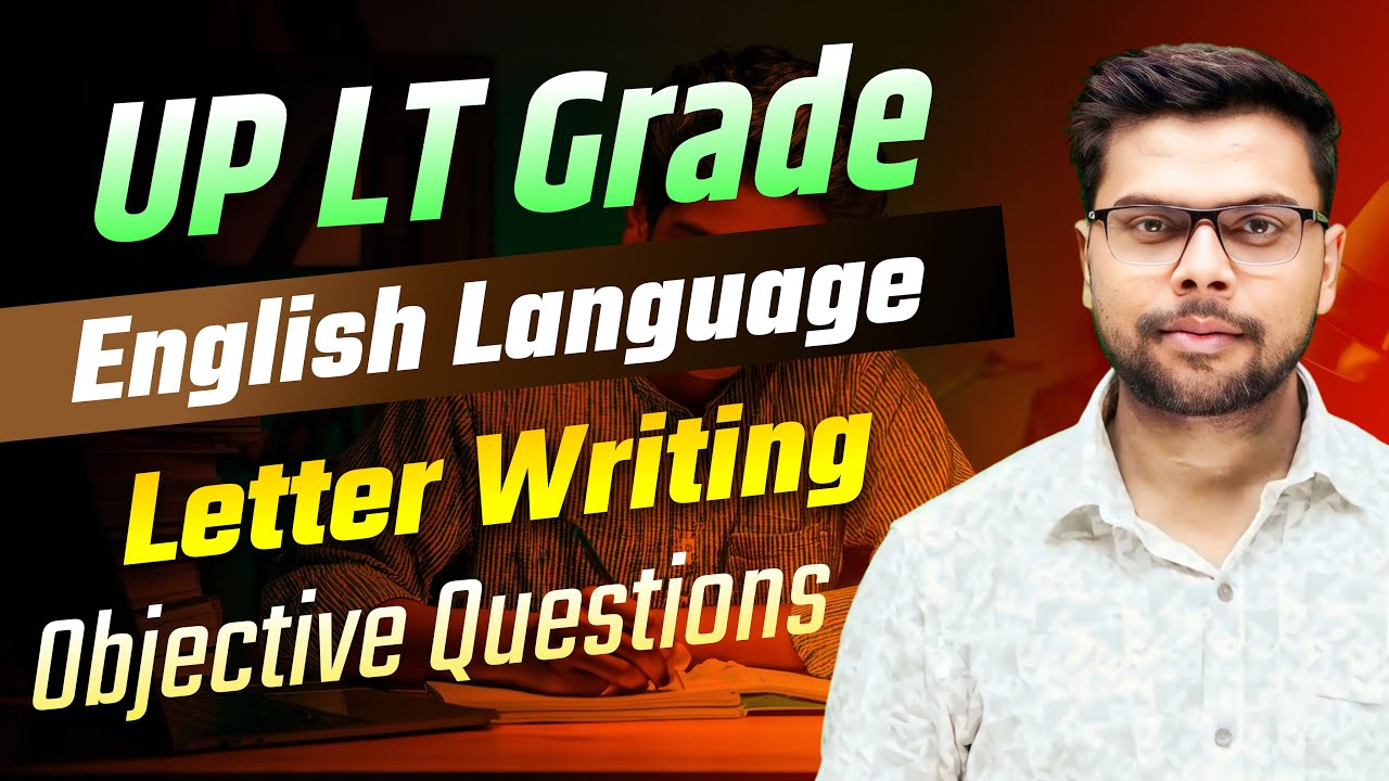 UP LT Grade English Language | Letter Writing Objective Questions | by Binod Sir